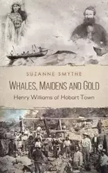 Whales, Maidens and Gold - Suzanne Smythe