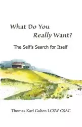 What Do You REALLY Want? - Thomas Galten