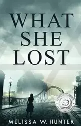 What She Lost - Hunter Melissa W