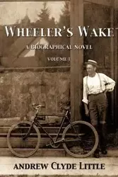 Wheeler's Wake - Andrew Clyde Little