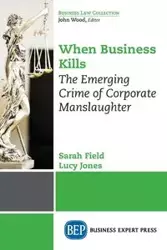 When Business Kills - Sarah Field