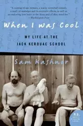 When I Was Cool - Sam Kashner