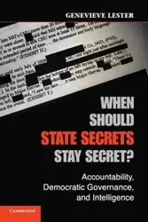 When Should State Secrets Stay Secret? - Lester Genevieve