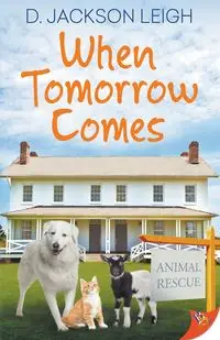 When Tomorrow Comes - Leigh Jackson D.