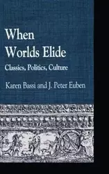 When Worlds Elide - Euben J.