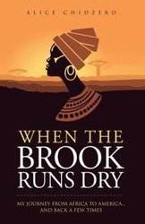 When the Brook Runs Dry - Alice Chidzero