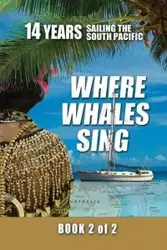 Where Whales Sing - H. Van Daniel Ginhoven