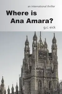 Where is Ana Amara? - Eick G. C.