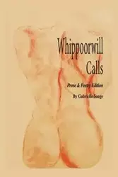 Whippoorwill Calls - Gabrielle Songe