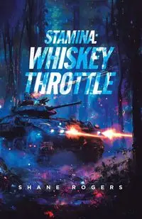 Whiskey Throttle - Shane Rogers