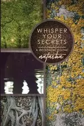 Whisper Your Secrets - Natasha