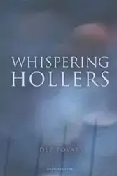 Whispering Hollers - Tovar Dez