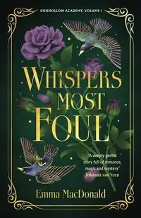 Whispers Most Foul - Emma MacDonald