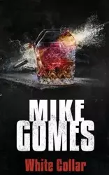 White Collar - Mike Gomes