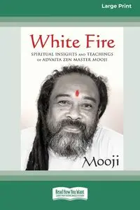 White Fire - Mooji