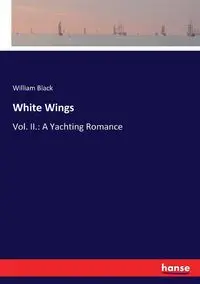 White Wings - William Black