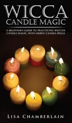 Wicca Candle Magic - Lisa Chamberlain