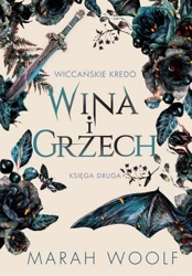 Wiccańskie Kredo T.2 Wina i grzech - Marah Woolf