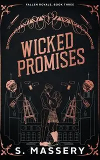 Wicked Promises - Massery S.