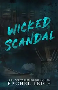 Wicked Scandal Alternate Cover - Leigh Rachel