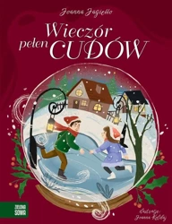 Wieczór pełen cudów - Joanna Jagiełło, Joanna Kolibaj