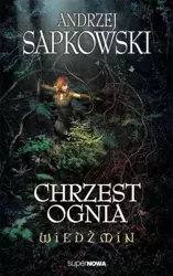 Wiedźmin 5 - Chrzest ognia Wyd. 2014 - Andrzej Sapkowski