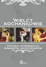 Wielcy kochankowie - Opracowanie zbiorowe