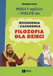 Wielcy myśliciele i wielkie idee - Sharon Kaye, Jakub Dadlez