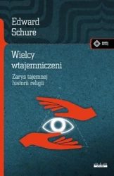 Wielcy wtajemniczeni - Eduard Schure