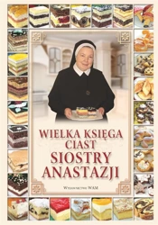 Wielka księga ciast siostry Anastazji TW - Anastazja Pustelnik