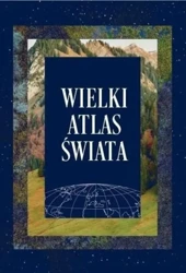 Wielki atlas świata - praca zbiorowa