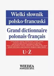 Wielki słownik polsko-francuski T. 5 U-Ż - praca zbiorowa