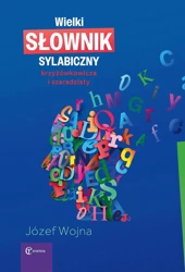 Wielki słownik sylabiczny krzyżówkowicza i szaradz - Józef Wojna