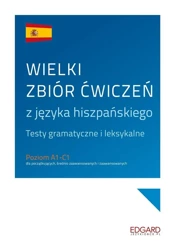 Wielki zbiór ćwiczeń z języka hiszpańskiego - dr Maciej Jaskot