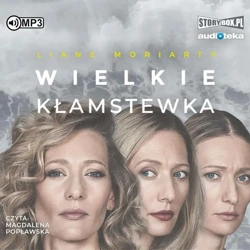 Wielkie kłamstewka audiobook - Liane Moriarty