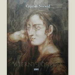 Wierny Portret Norwid - Cyprian Norwid