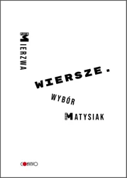 Wiersze Wybór - Piotr Mierzwa