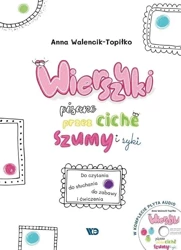 Wierszyki pisane przez ciche szumy i syki + CD - Anna Walencik-Topiłko