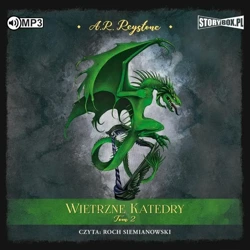 Wietrzne Katedry T.2 audiobook - Alice Rosalie Reystone