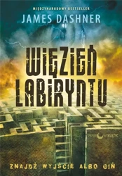 Więzień Labiryntu T.1 Więzień Labiryntu - James Dashner