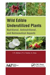 Wild Edible Underutilized Plants - Mohan V. R.