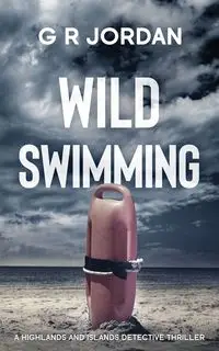 Wild Swimming - Jordan G R