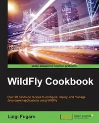 WildFly Cookbook - Luigi Fugaro