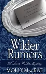 Wilder Rumors - Molly MacRae