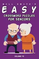 Will Smith Easy Crossword Puzzle For Seniors - Volume 3 - Will Smith