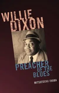 Willie Dixon - Inaba Mitsutoshi