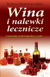 Wina i nalewki lecznicze - Barbara Jakimowicz-Klein