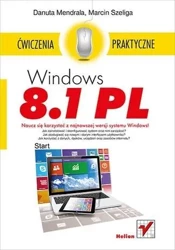 Windows 8.1 PL. Ćwiczenia praktyczne - Danuta Mendrala, Marcin Szeliga