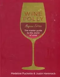 Wine Folly Magnum Edition - Madeline Puckette, Justin Hammack