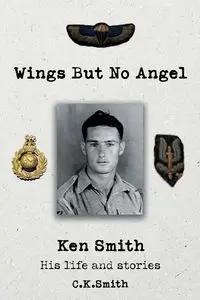 Wings But No Angel - Smith C.K.